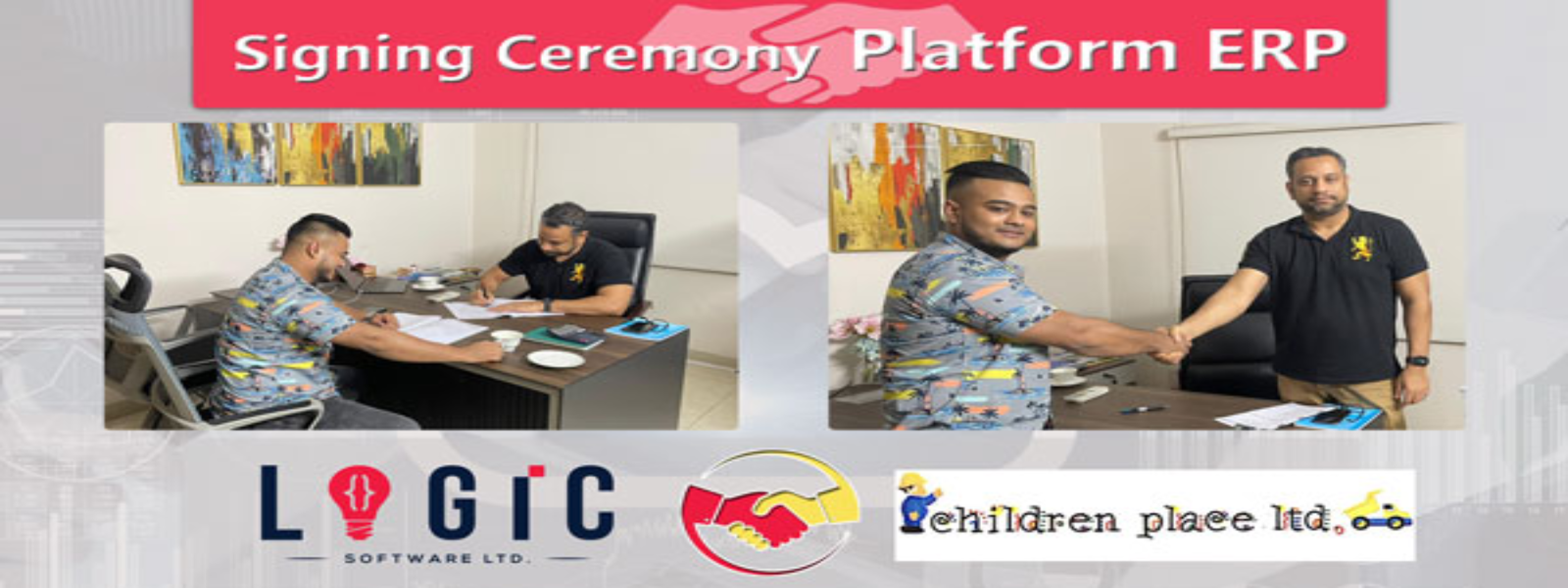 Signing ceremony Platform ERP with Children Place Ltd.